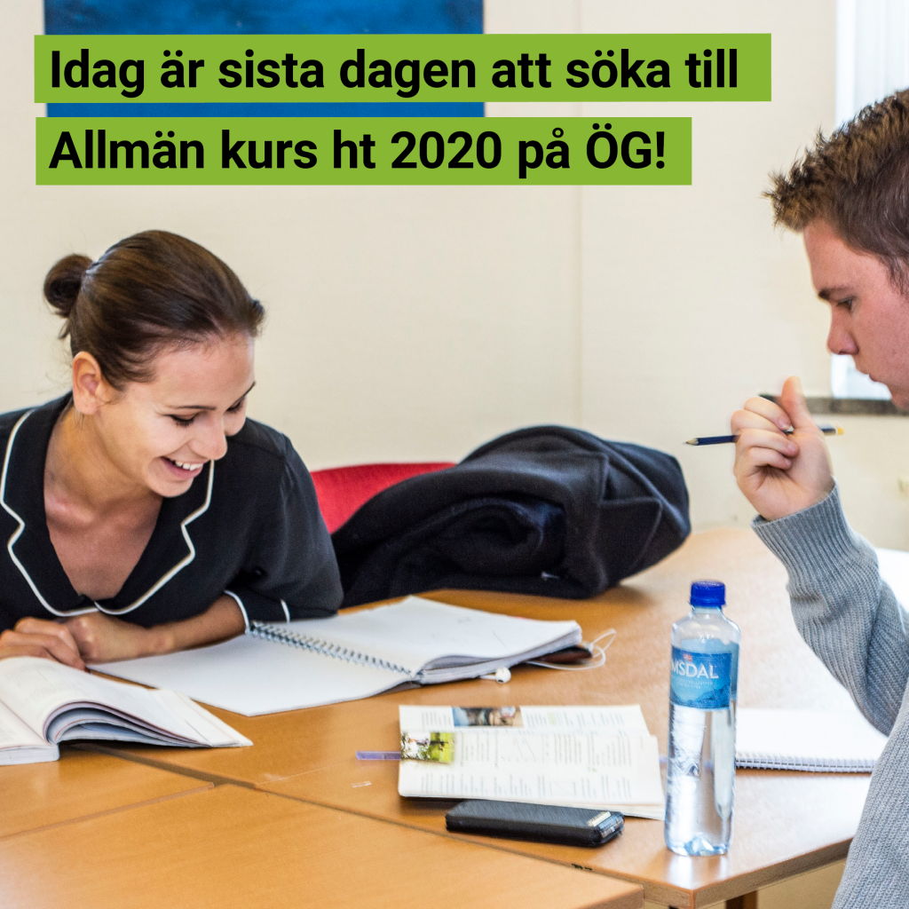 Sista ansökningsdag för Allmän kurs ht 2020 på Östra Grevie! — Östra