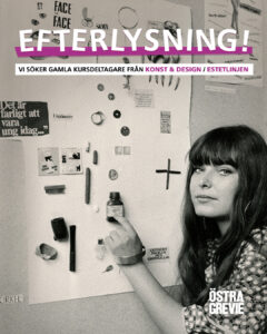 En kursdeltagare från Estetlinjen på Östra Grevie Folkhögskola